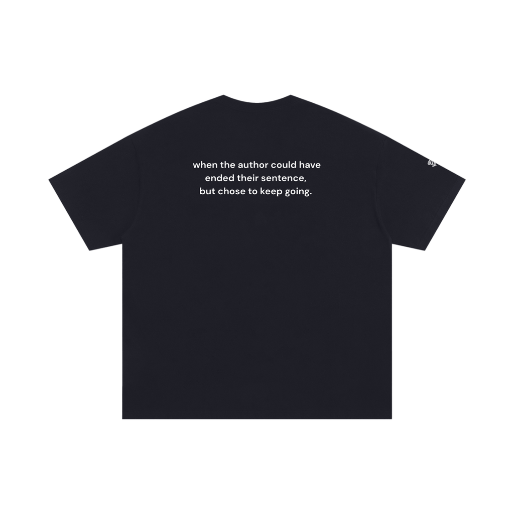 Semicolon Oversized Tee -- Keep Going.