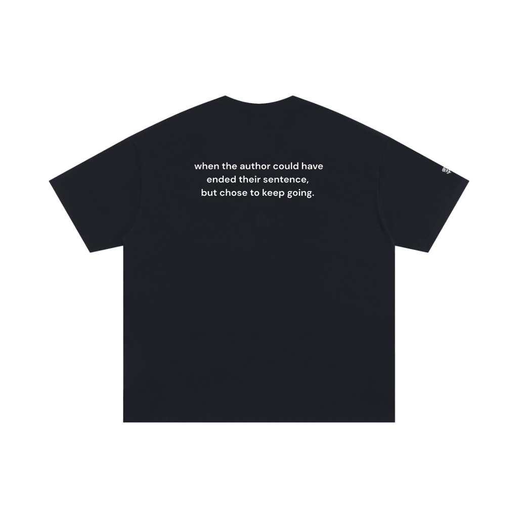 Semicolon Oversized Tee -- Keep Going.